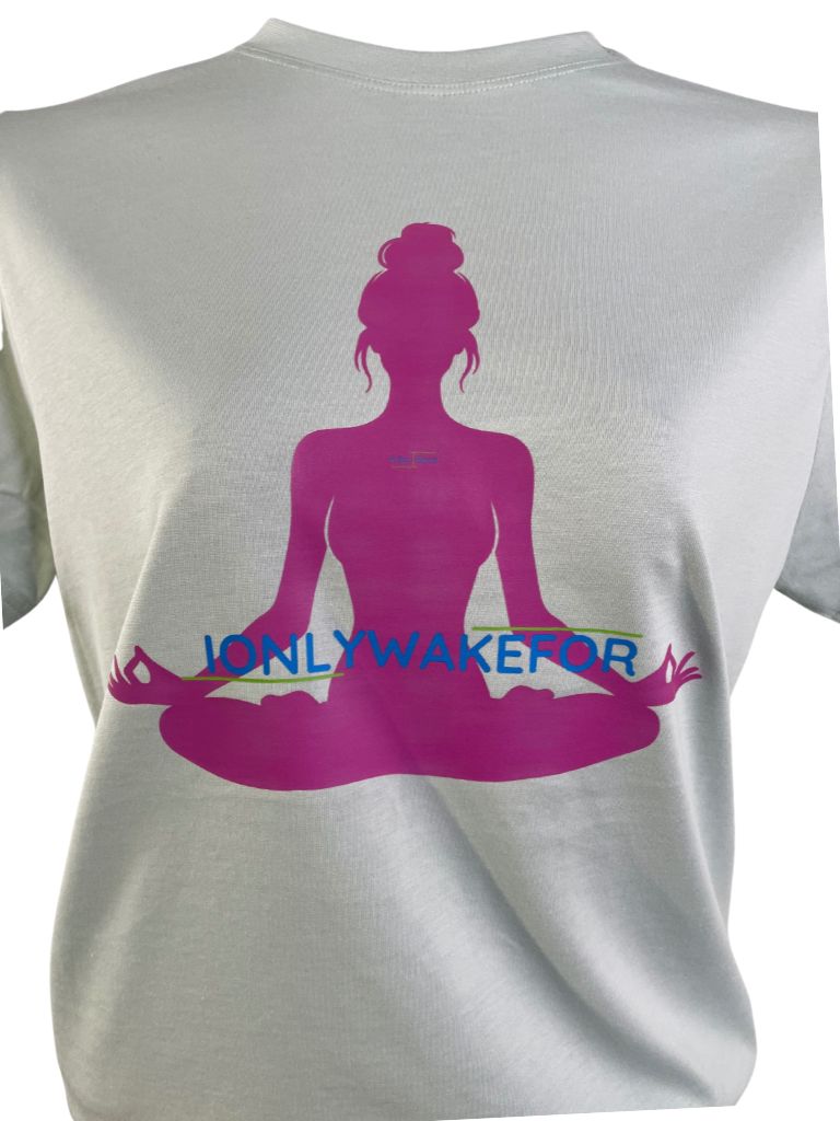 I Only Wake for "Yoga" T-Shirt
